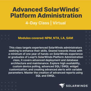 Advanced SolarWinds Platform Administration