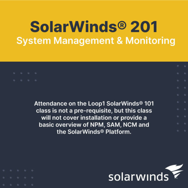 SolarWinds Orion 201 System Management and Monitoring