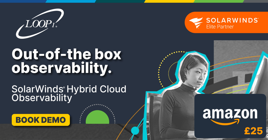 SolarWinds Hybrid Cloud Observability – Amazon Gift Card - Loop1